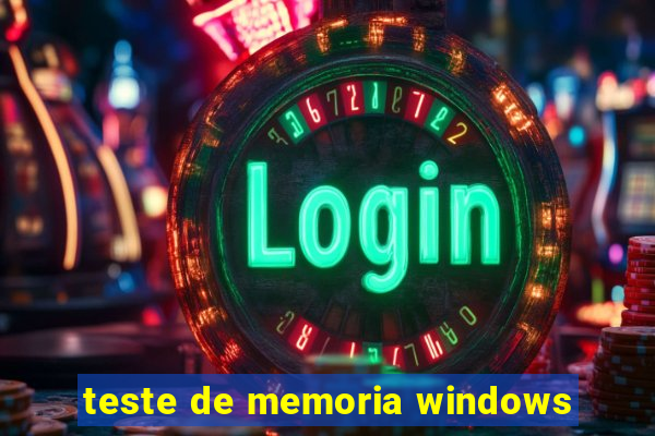 teste de memoria windows